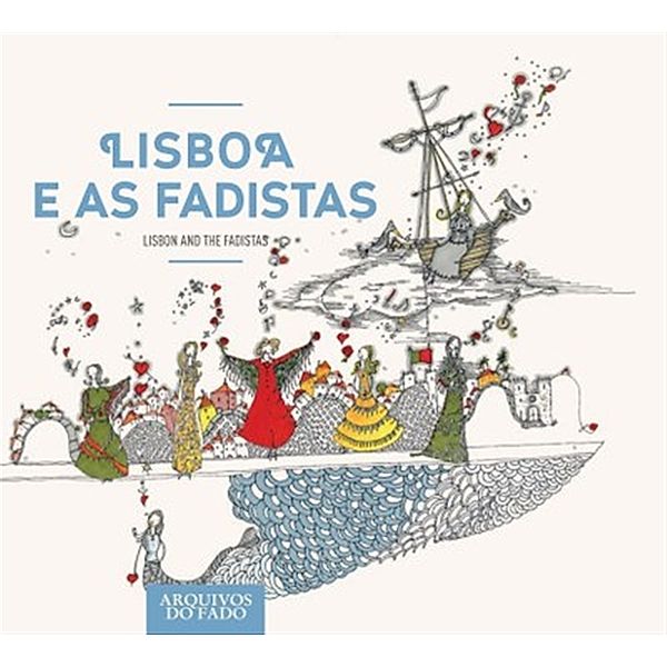 Lisbon And The Fadistas, Diverse Interpreten