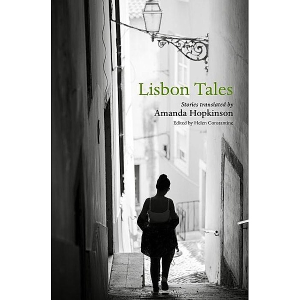 Lisbon Tales, Helen Constantine
