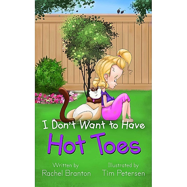 Lisbon's Misadventures: I Don't Want to Have Hot Toes (Lisbon's Misadventures, #2), Rachel Branton