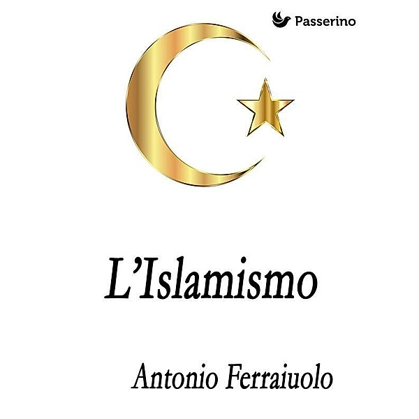 L'Islamismo, Antonio Ferraiuolo