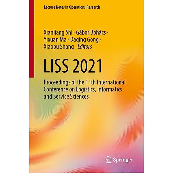 LISS 2021 / Lecture Notes in Operations Research