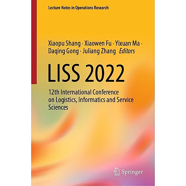 LISS 2022 / Lecture Notes in Operations Research