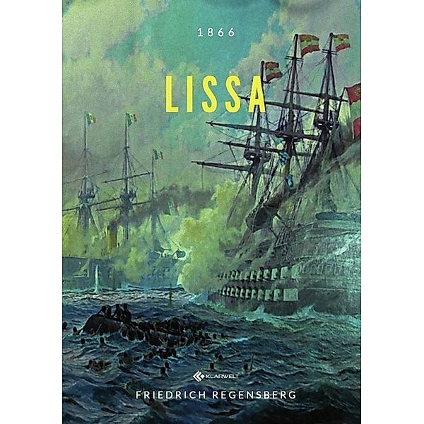 Lissa, Friedrich Regensberg