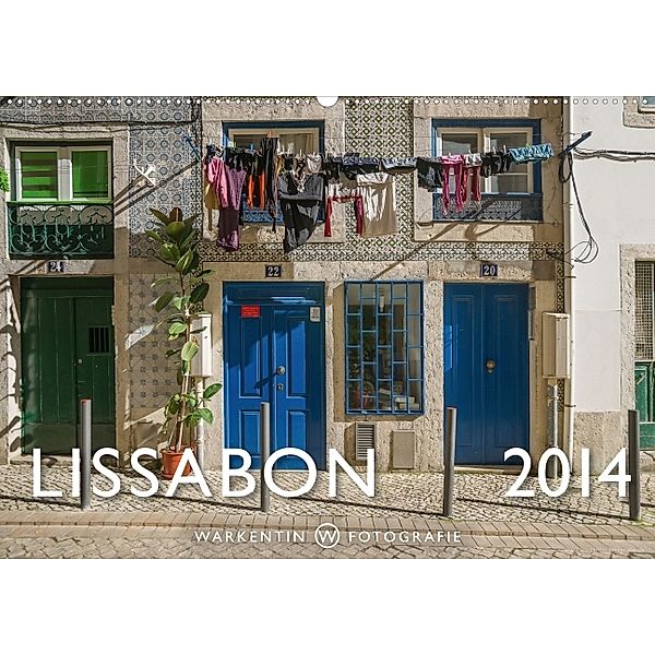 Lissabon 2014 (Wandkalender 2014 DIN A2 quer), Karl H. Warkentin