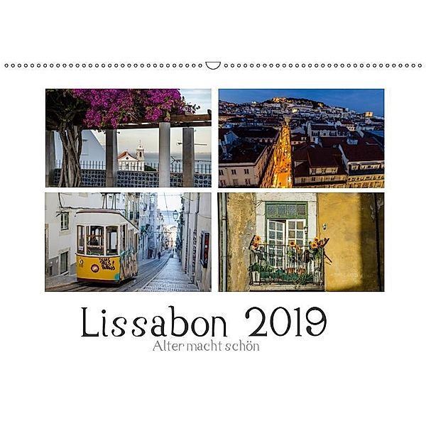 Lissabon - Alter macht schön (Wandkalender 2019 DIN A2 quer), Olaf Herm