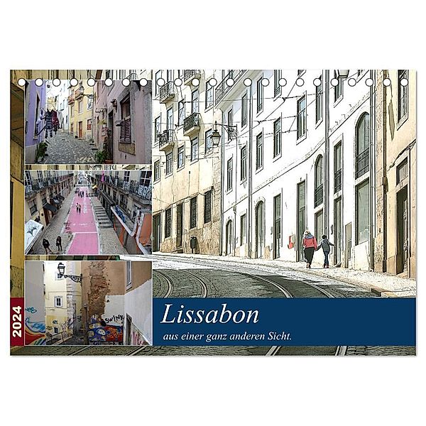 Lissabon aus einer ganz anderen Sicht. (Tischkalender 2024 DIN A5 quer), CALVENDO Monatskalender, Rufotos