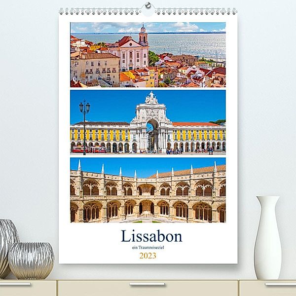 Lissabon - ein Traumreiseziel (Premium, hochwertiger DIN A2 Wandkalender 2023, Kunstdruck in Hochglanz), Nina Schwarze