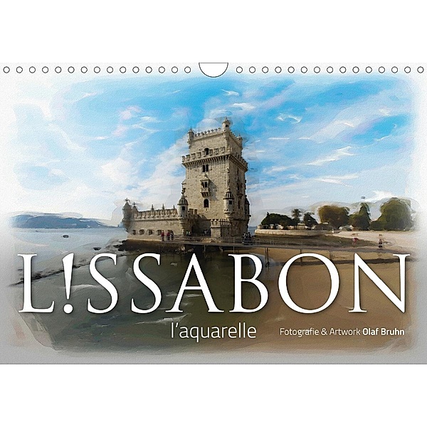 Lissabon l'aquarelle (Wandkalender 2021 DIN A4 quer), Olaf Bruhn