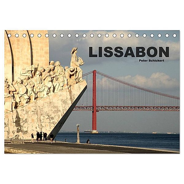 Lissabon - Portugal (Tischkalender 2024 DIN A5 quer), CALVENDO Monatskalender, Peter Schickert