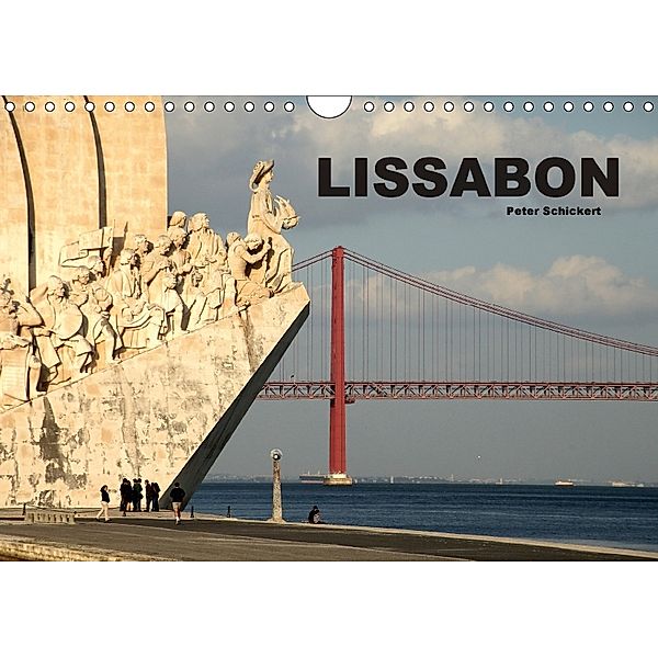 Lissabon - Portugal (Wandkalender 2018 DIN A4 quer), Peter Schickert