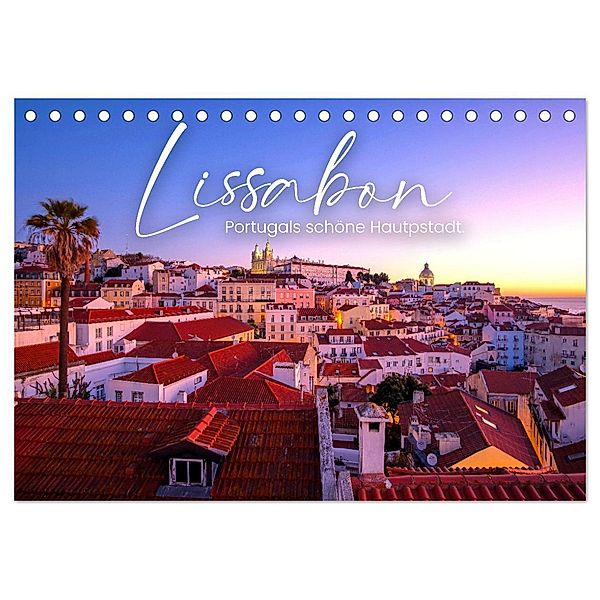 Lissabon - Portugals schöne Hauptstadt. (Tischkalender 2024 DIN A5 quer), CALVENDO Monatskalender, SF