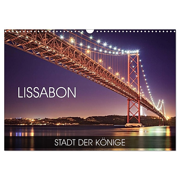 Lissabon - Stadt der Könige (Wandkalender 2025 DIN A3 quer), CALVENDO Monatskalender, Calvendo, Val Thoermer