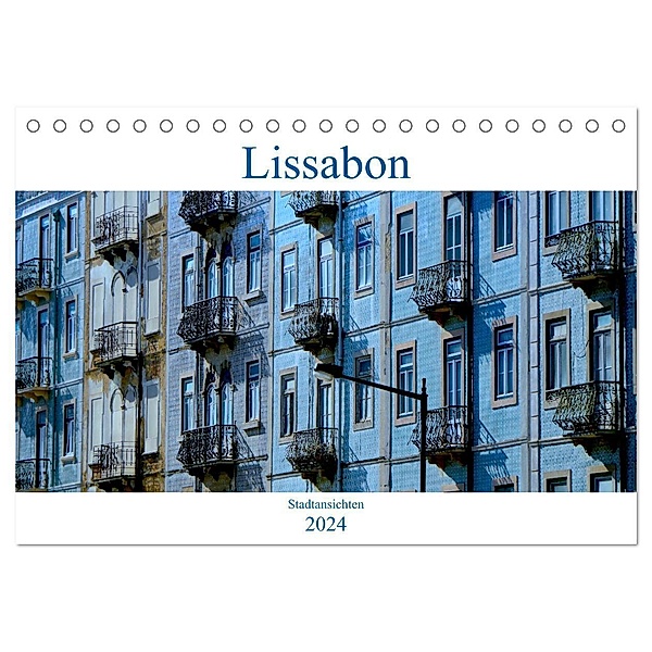 Lissabon Stadtansichten 2024 (Tischkalender 2024 DIN A5 quer), CALVENDO Monatskalender, Jochen Gerken