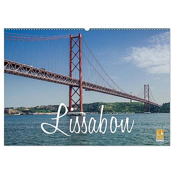 Lissabon Stadtansichten (Wandkalender 2024 DIN A2 quer), CALVENDO Monatskalender, Stefan Becker