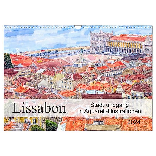 Lissabon - Stadtrundgang in Aquarell-Illustrationen (Wandkalender 2024 DIN A3 quer), CALVENDO Monatskalender, Anja Frost