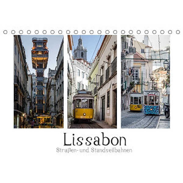 Lissabon - Straßen- & Standseilbahnen (Tischkalender 2022 DIN A5 quer), Olaf Herm