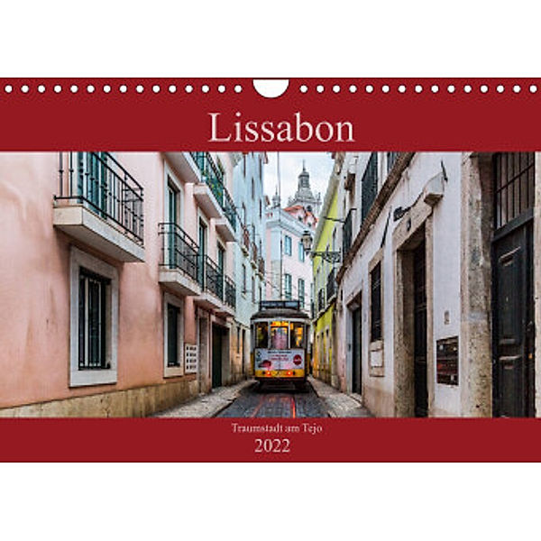 Lissabon - Traumstadt am Tejo (Wandkalender 2022 DIN A4 quer), Sebastian Rost