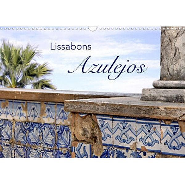 Lissabons Azulejos (Wandkalender 2022 DIN A3 quer), Kristina Rütten