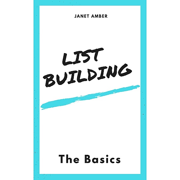 List building: The Basics, Janet Amber
