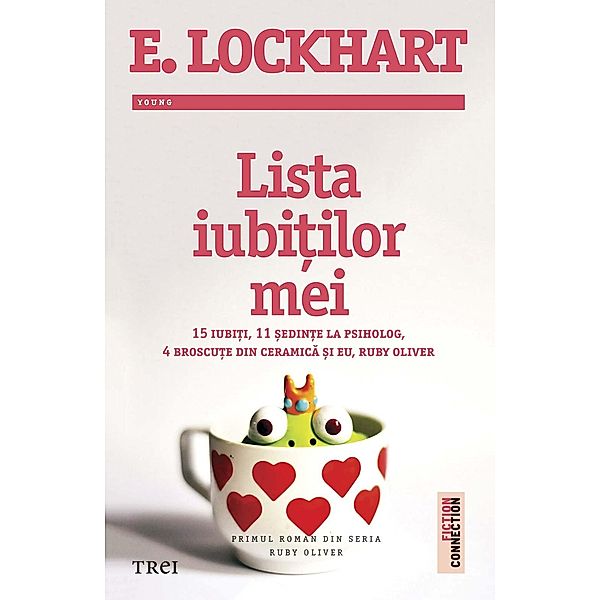 Lista iubi¿ilor mei / Fiction Connection, E. Lockhart