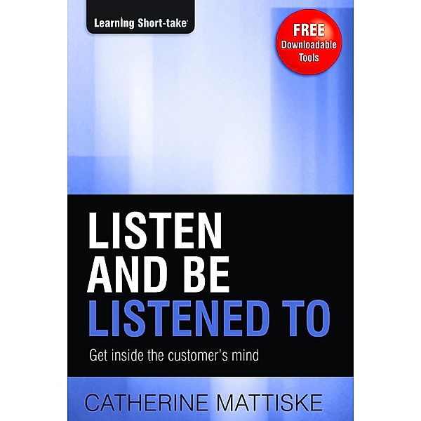 Listen and Be Listened To / AudioInk Publishing, Catherine Mattiske