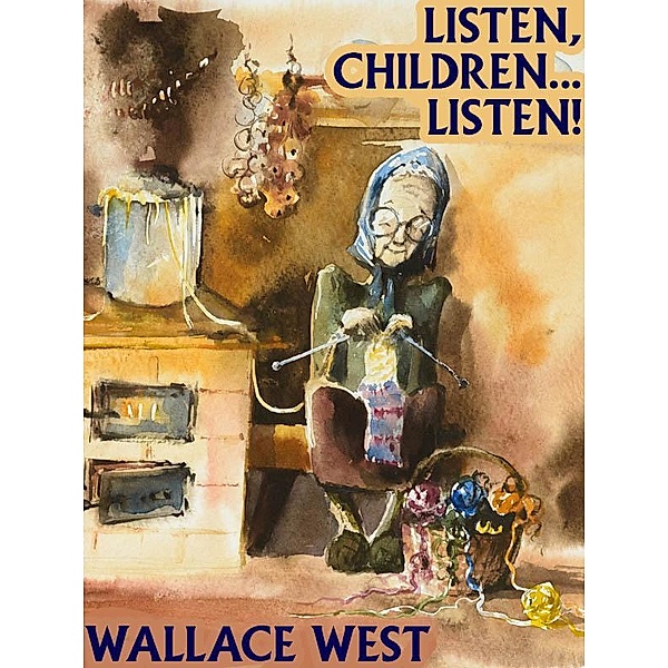 Listen, Children... Listen! / Wildside Press, Wallace West