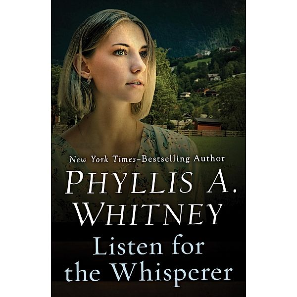 Listen for the Whisperer, Phyllis A. Whitney