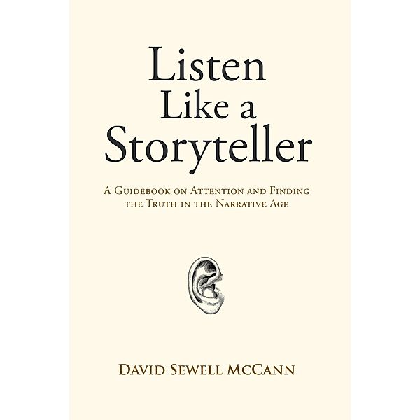 Listen Like a Storyteller, David Sewell McCann