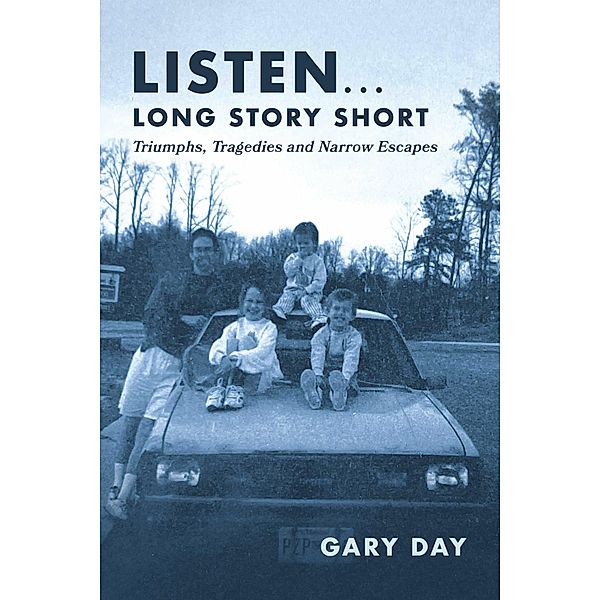 Listen... Long Story Short, Gary Day
