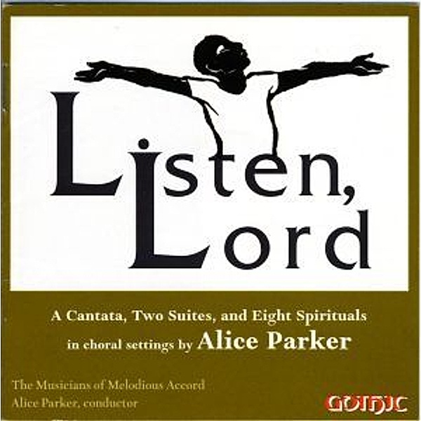 Listen,Lord, Melodious Accord, Alice Parker