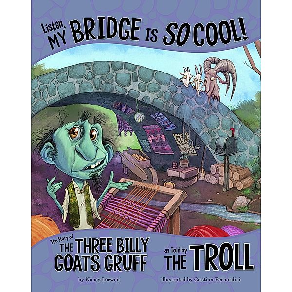 Listen, My Bridge Is SO Cool! / Raintree Publishers, Nancy Loewen