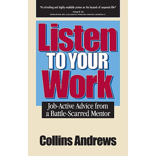 Listen to Your Work, Andrews Collins Andrews