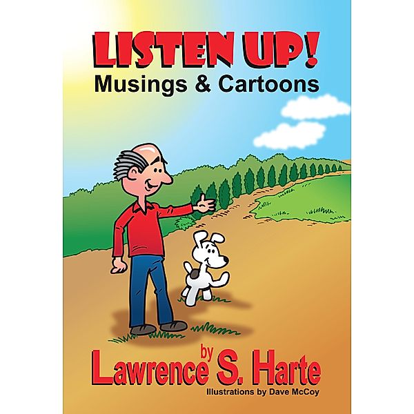 LISTEN UP!, Lawrence S. Harte