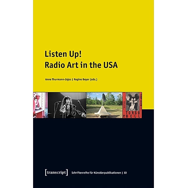Listen Up! / Schriftenreihe für Künstlerpublikationen Bd.10