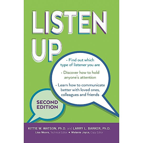 Listen up Second Edition, Kittie W. Watson Ph. D.