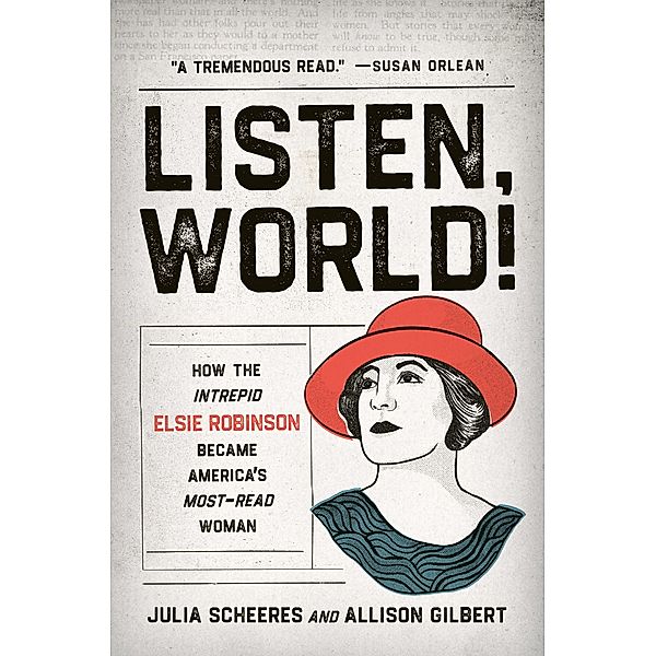 Listen, World!, Julia Scheeres, Allison Gilbert