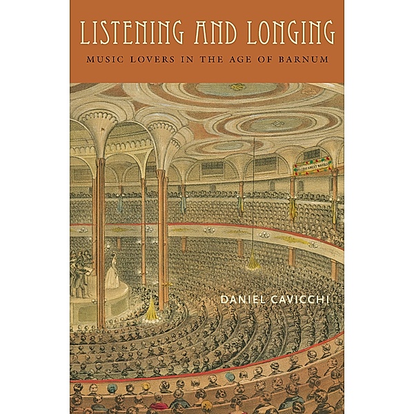 Listening and Longing / Music / Culture, Daniel Cavicchi