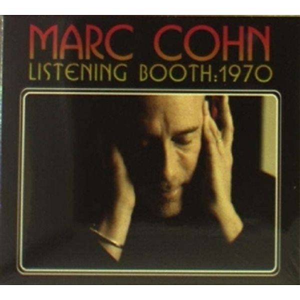 Listening Booth-1970, Marc Cohn