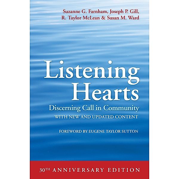 Listening Hearts, Suzanne G. Farnham, Joseph P. Gill, R. Taylor McLean, Susan M. Ward