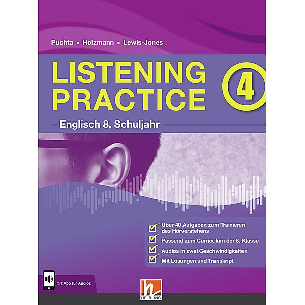 Listening Practice 4. Heft inkl. HELBLING Media App, Herbert Puchta, Christian Holzmann, Peter Lewis-Jones
