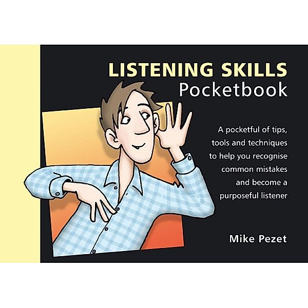 Listening Skills Pocketbook, Mike Pezet