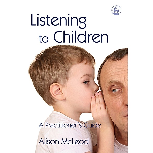Listening to Children, Alison McLeod