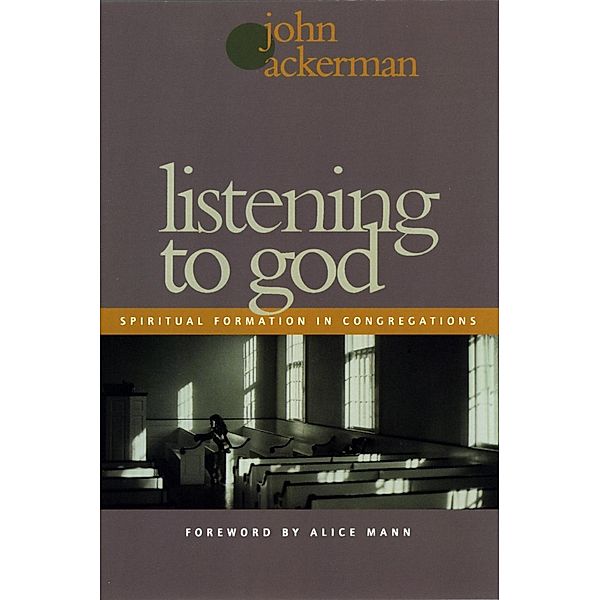 Listening to God, John Ackerman