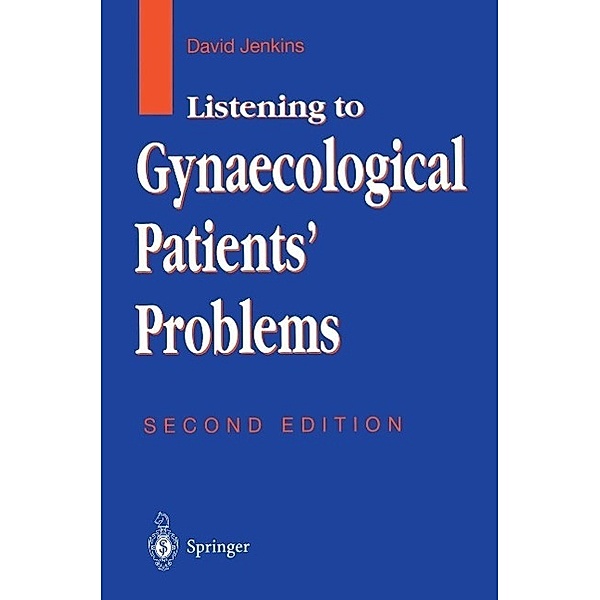 Listening to Gynaecological Patients' Problems, David Jenkins