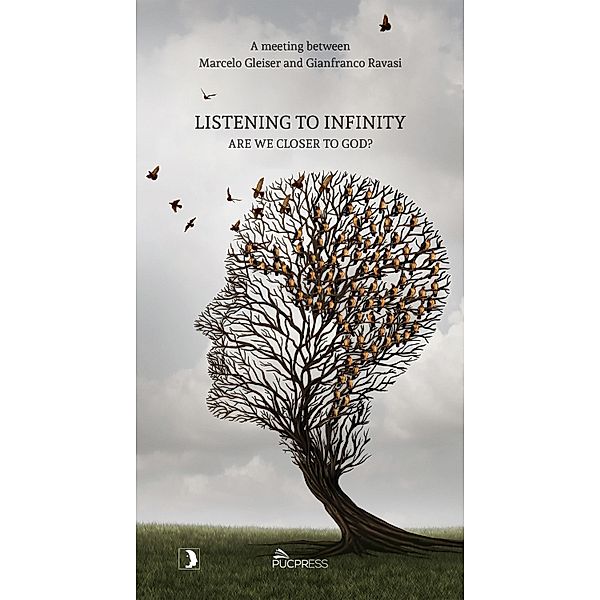 Listening to Infinity, Marcelo Gleiser, Gianfranco Ravasi, Natan Marinho Júnior