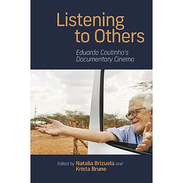Listening to Others / SUNY series in Latin American Cinema