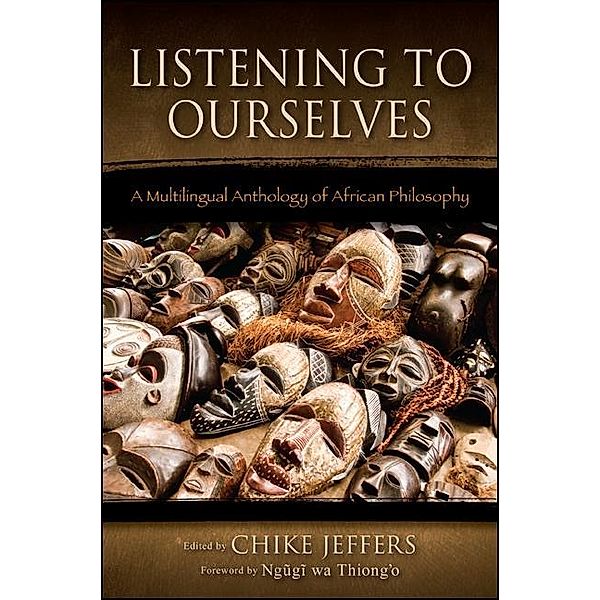 Listening to Ourselves / SUNY series in Living Indigenous Philosophies