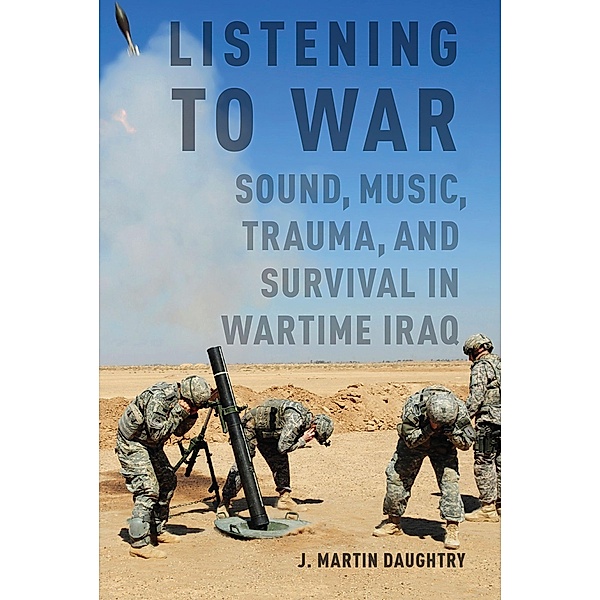 Listening to War, J. Martin Daughtry