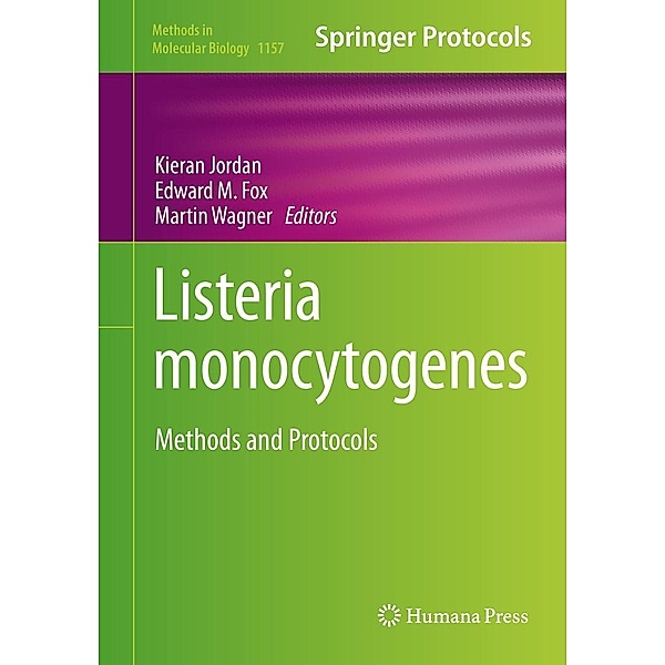 Listeria monocytogenes / Methods in Molecular Biology Bd.1157
