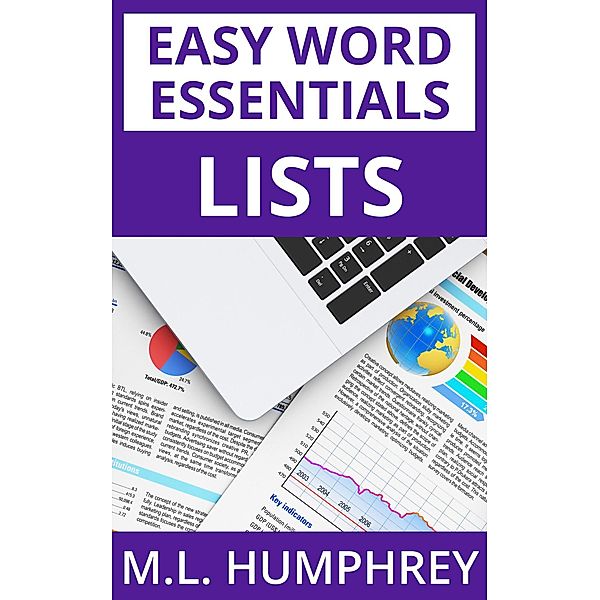 Lists (Easy Word Essentials, #3) / Easy Word Essentials, M. L. Humphrey